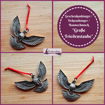 Geschenk-, Deko- oder Baumanhänger „Große Friedenstaube“