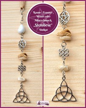 Preview: Raum-, Fenster-, Wand- oder Altarschmuck „Steinhexe“ - Unikat