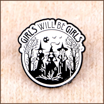Preview: Pin „GIRLS WILL BE GIRLS“