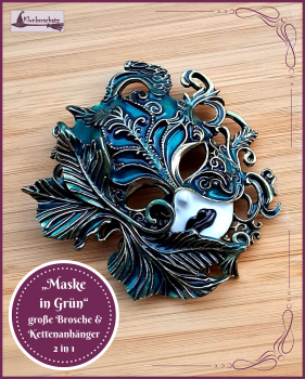 „Maske in Grün“ – große Brosche & Kettenanhänger – 2 in 1