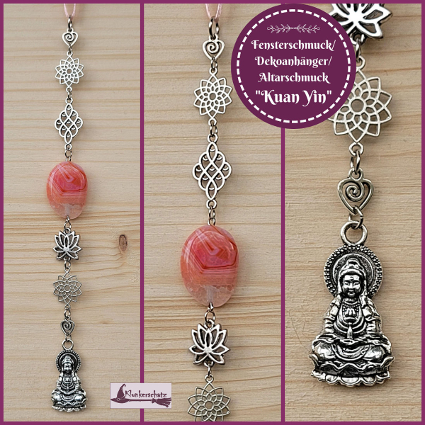 Langer, schlanker Fenster-, Wand- oder Altarschmuck „Kuan Yin – die Schützerin der Frauen und Kinder“ mit Achat - Unikat
