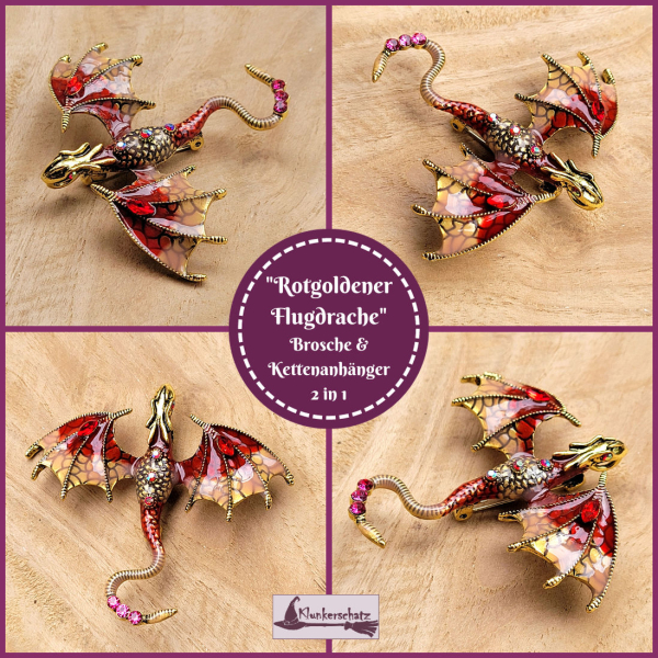 "Rotgoldener Flugdrache " - Brosche & Kettenanhänger - 2 in 1