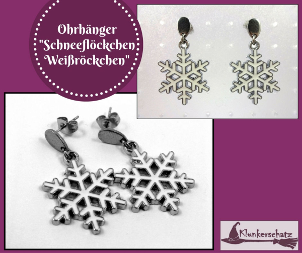 "Schneeflöckchen Weißröckchen" - Schneeflocken-Ohrhänger