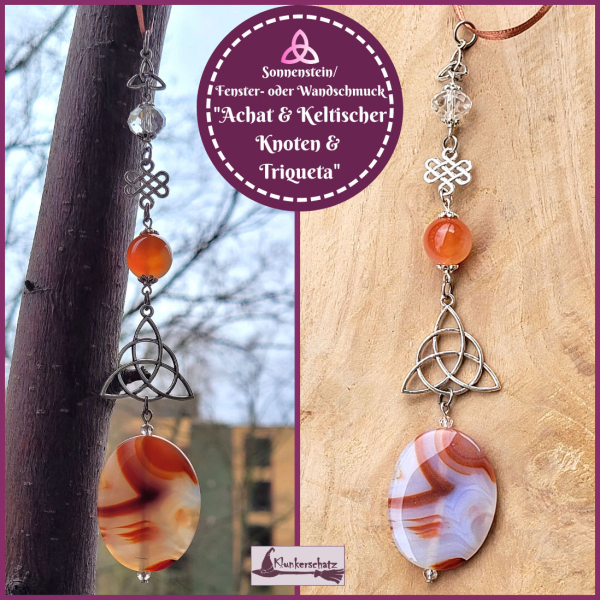Fenster-, Wand-  oder Altarschmuck "Triqueta, keltischer Knoten & Achat" - Unikat
