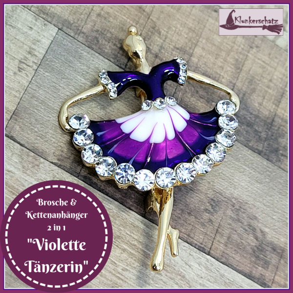 "Violette Tänzerin" - Brosche & Kettenanhänger - 2 in 1