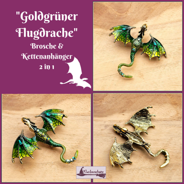 "Goldgrüner Flugdrache" - Brosche & Kettenanhänger - 2 in 1