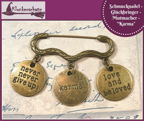 Schmucknadel - Glückbringer - Mutmacher - "Karma"