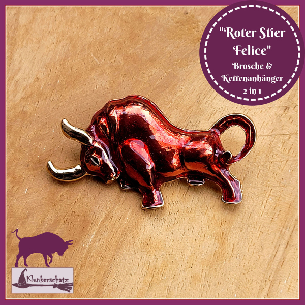 "Roter Stier Felice" - Brosche & Kettenanhänger - 2 in 1